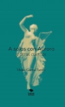 A solas con Aurora A solas con Aurora