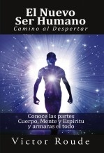 El Nuevo Ser Humano El Nuevo Ser Humano