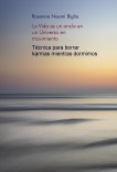 La Vida es un ancla en un Universo en movimiento La Vida es un ancla en un Universo en movimiento