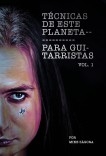 Técnicas de este planeta para guitarristas Técnicas de este planeta para guitarristas