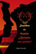 Sonidos de ilusión ¡Baladas con pasión!