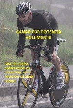 Libro GANAR POR POTENCIA VOLUMEN III. FASE DE FUERZA, autor JOSEBA BARRON ARNICHES Libro GANAR POR POTENCIA VOLUMEN III. FASE DE FUERZA, autor JOSEBA BARRON ARNICHES