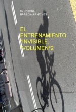 EL ENTRENAMIENTO INVISIBLE -GANAR POR POTENCIA VOLUMEN 2