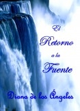 EL RETORNO A LA FUENTE EL RETORNO A LA FUENTE