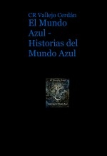 El Mundo Azul - Historias del Mundo Azul