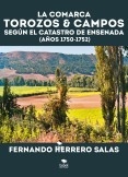 La comarca Torozos & Campos según el catastro de ensenada (Años 1750 - 1752)