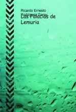 Libro Las Falacias de Lemuria, autor Ricardo Garay Libro Las Falacias de Lemuria, autor Ricardo Garay