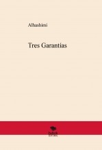 Tres Garantías Tres Garantías