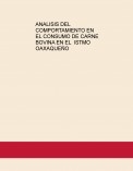 ANALISIS DEL COMPORTAMIENTO EN  EL CONSUMO DE CARNE BOVINA EN EL  ISTMO OAXAQUEÑO