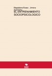 EL ENTRENAMIENTO SOCIOPSICOLOGICO EL ENTRENAMIENTO SOCIOPSICOLOGICO