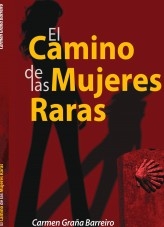 El Camino de las Mujeres Raras