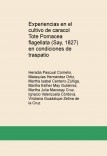 Experiencias en el cultivo de caracol Tote Pomacea flagellata (Say, 1827) en condiciones de traspatio Experiencias en el cultivo de caracol Tote Pomacea flagellata (Say, 1827) en condiciones de traspatio