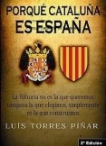 Porqué Cataluña es España