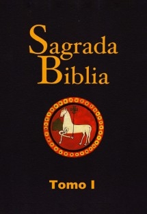 Sagrada Biblia. Tomo I