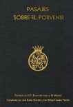 Pasajes sobre el Porvenir. Profecías de H.P. Blavatsky para el III Milenio