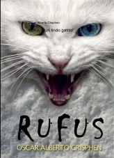 Libro Rufus, ¡ Un lindo gatito!, autor crisphen Libro Rufus, ¡ Un lindo gatito!, autor crisphen