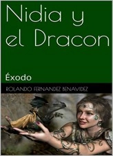 Libro Nidia y el Dracon, autor Rolando Fernández Benavidez Libro Nidia y el Dracon, autor Rolando Fernández Benavidez