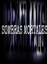 Sombras Mortales