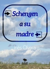 SCHENGEN A SU MADRE