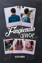 Fingiendo Amor