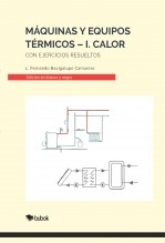 Máquinas y Equipos Térmicos-I. Calor (Versión blanco y negro)