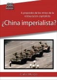 ¿China imperialista?