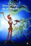 Don Quijote de la Mancha - Volumen 6- Cómic basado en la serie de dibujos animados para TV
