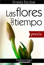 Las flores del tiempo Las flores del tiempo