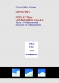 LibroVídeo: NIVEL II- TEMA 1-LOS NÚMEROS REALES LibroVídeo: NIVEL II- TEMA 1-LOS NÚMEROS REALES