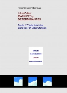 LIBROVÍDEO: MATRICES y DETERMINANTES