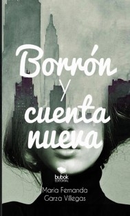 Borrón y cuenta nueva
