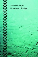 Unversos: El viaje