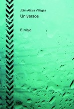 Universos: El viaje Universos: El viaje