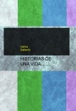 Historias de una vida....... Historias de una vida.......