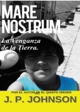 Mare Nostrum. La Venganza de la Tierra