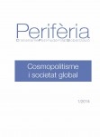 Revista Periferia (1): Cosmopolitismo y Sociedad Global