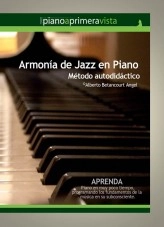 Libro Armonía de Jazz en Piano, autor Alberto Betancourt Angel Libro Armonía de Jazz en Piano, autor Alberto Betancourt Angel