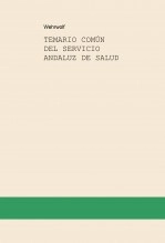 Libro TEMARIO COMÚN DEL SERVICIO ANDALUZ DE SALUD, autor Miguel Ángel Ruiz Cano Libro TEMARIO COMÚN DEL SERVICIO ANDALUZ DE SALUD, autor Miguel Ángel Ruiz Cano