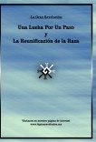 La Gran Revolución -Una Lucha Por Un Paso y La Reunificación de la Raza-