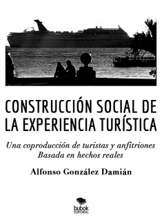 Construcción social de la experiencia turística