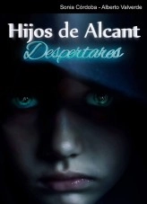 Libro Hijos de Alcant (#2). Despertares, autor soniaalberto Libro Hijos de Alcant (#2). Despertares, autor soniaalberto