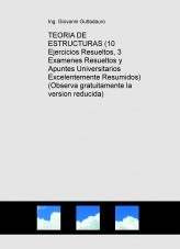 Libro FISICA: TEORIA DE ESTRUCTURAS (10 Ejercicios Resueltos, 3 Examenes Resueltos y Teoria) (Descarga gratuitamente la version reducida), autor krumiro Libro FISICA: TEORIA DE ESTRUCTURAS (10 Ejercicios Resueltos, 3 Examenes Resueltos y Teoria) (Descarga gratuitamente la version reducida), autor krumiro