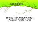 Escribe Tu Amazon Kindle - Amazon Kindle Mania