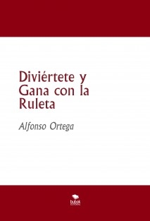 Diviértete y Gana con la Ruleta