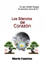 Libro Los Silencios del Corazón, autor Fuentes, Mario