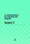 La comunicación y las funciones del lenguaje