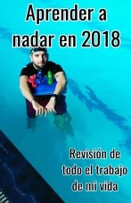 Libro Aprender a nadar en 2018, revisión de todo el trabajo de mi vida, autor Francisco Sánchez Aguilar Libro Aprender a nadar en 2018, revisión de todo el trabajo de mi vida, autor Francisco Sánchez Aguilar