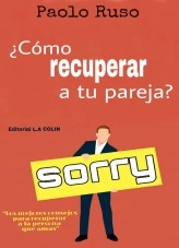 Libro ¿Cómo recuperar a tu pareja?, autor Luis Ángel Cobos Libro ¿Cómo recuperar a tu pareja?, autor Luis Ángel Cobos