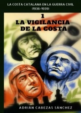 1. La Vigilancia de la Costa 1. La Vigilancia de la Costa