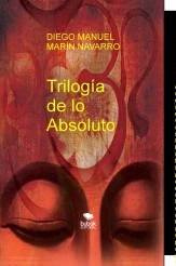Libro Trilogía de lo Absoluto, autor chitbhaskar Libro Trilogía de lo Absoluto, autor chitbhaskar